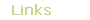 Links